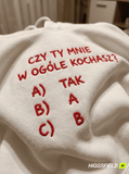 Kochasz mnie? - Haftowana bluza/koszulka - Koval Customs. Polska produkcja, wysoka jakosc, personalizowane