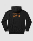 Black Sorry If I Ghost You hoodie, vintage Halloween back print