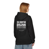 You Might Be Drunk Hoodie