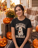 Person wearing the black My Costume Is Emotional Damage t-shirt