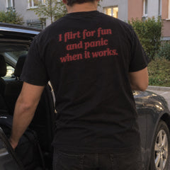 I Flirt For Fun And Panic When It Works – Koszulka z Nadrukiem – zdjęcie 12