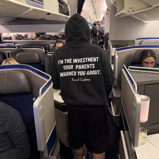 Czarna bluza z kapturem I'M THE INVESTMENT YOUR PARENTS WARNED YOU ABOUT – Koval Customs