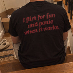 I Flirt For Fun And Panic When It Works – Koszulka z Nadrukiem – zdjęcie 14