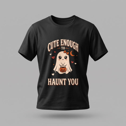 Black Cute Enough To Haunt You t-shirt, vintage Halloween front print