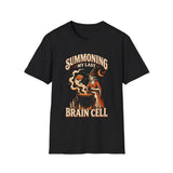 Summoning My Last Brain Cell Softstyle Tee