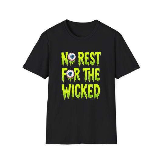 No Rest For The Wicked Tee