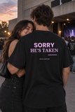 Sorry, He's Taken – Koszulka z Nadrukiem dla Chłopaka