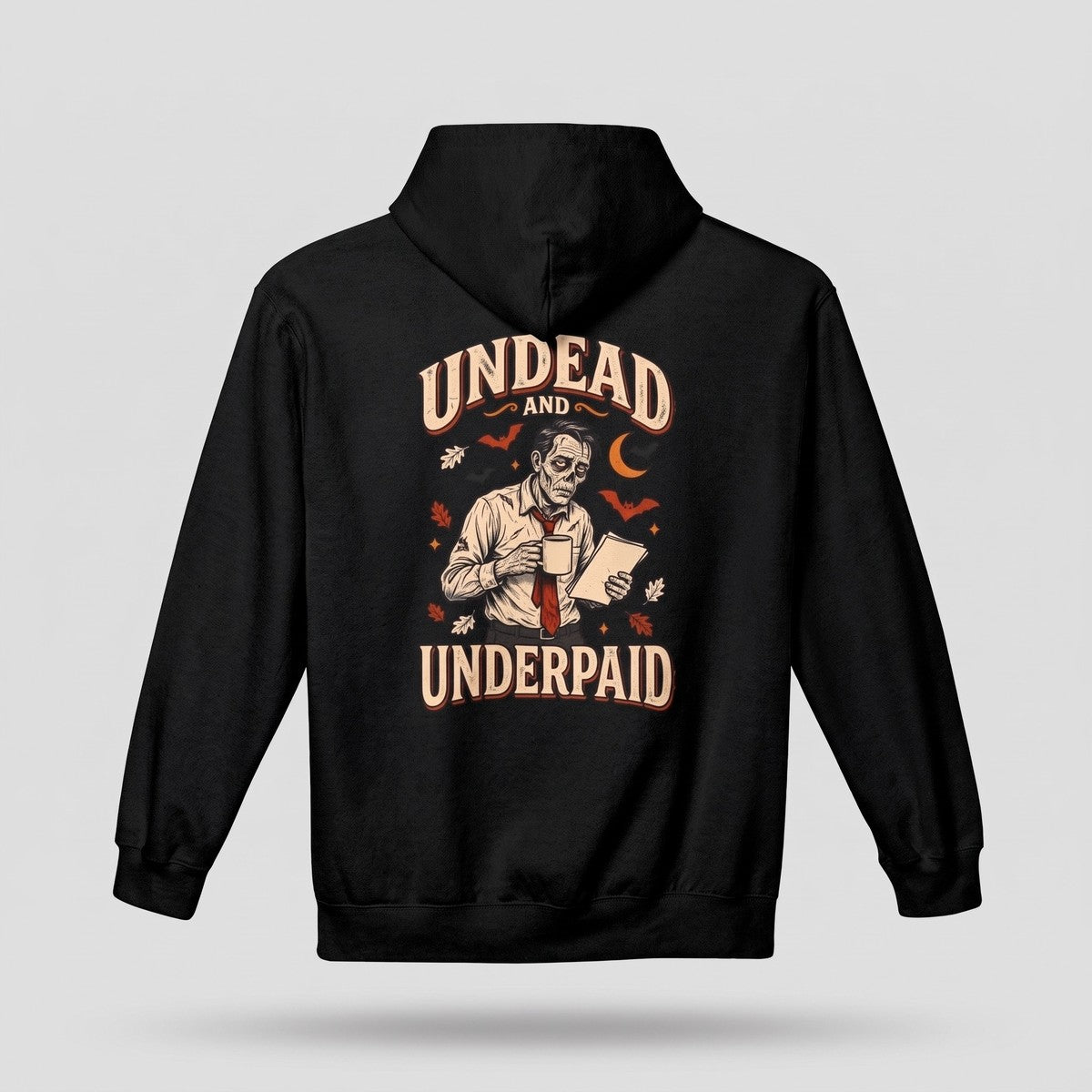 Black Undead And Underpaid hoodie, vintage Halloween back print