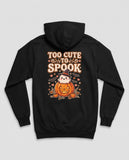 Black Too Cute To Spook hoodie, vintage Halloween back print