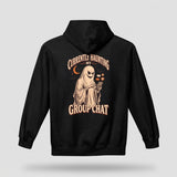 Black Currently Haunting My Group Chat hoodie, vintage Halloween back print