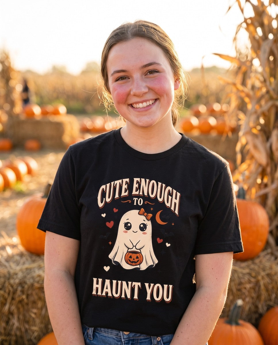 Person wearing the black Cute Enough To Haunt You t-shirt
