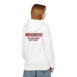 Undiagnosed But Something Ain't Right Hoodie