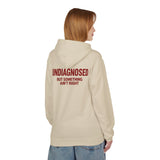 Undiagnosed But Something Ain't Right Hoodie