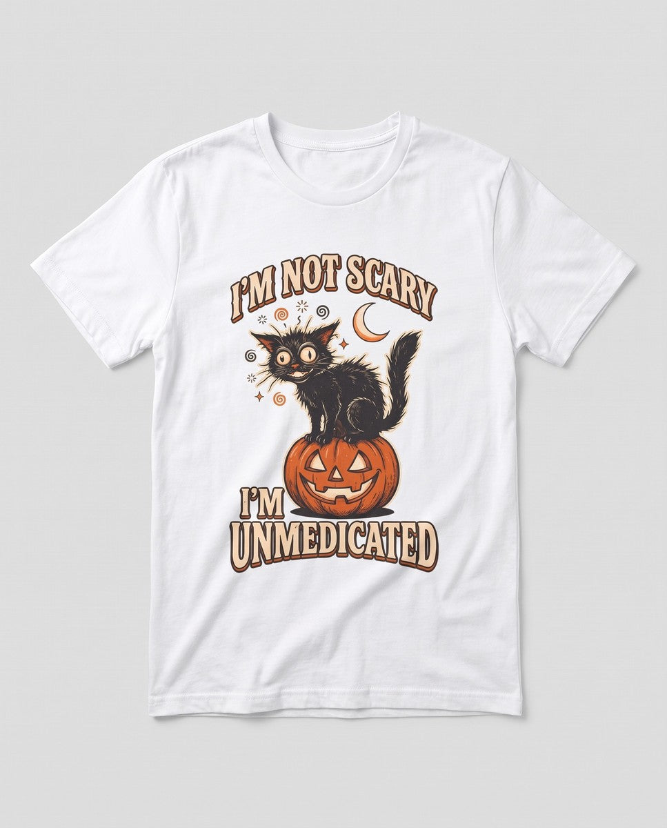 White I'm Not Scary I'm Unmedicated t-shirt, vintage Halloween front print