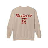 Sand Do U Love Me crewneck sweatshirt, back print