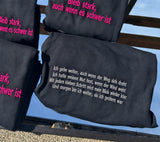 [DE] Mehrere bestickte Hoodies mit deutschen Texten: Ich gehe weiter und Bleib stark