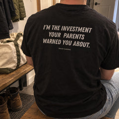 I'm The Investment Your Parents Warned You About – Koszulka z Nadrukiem – zdjęcie 13
