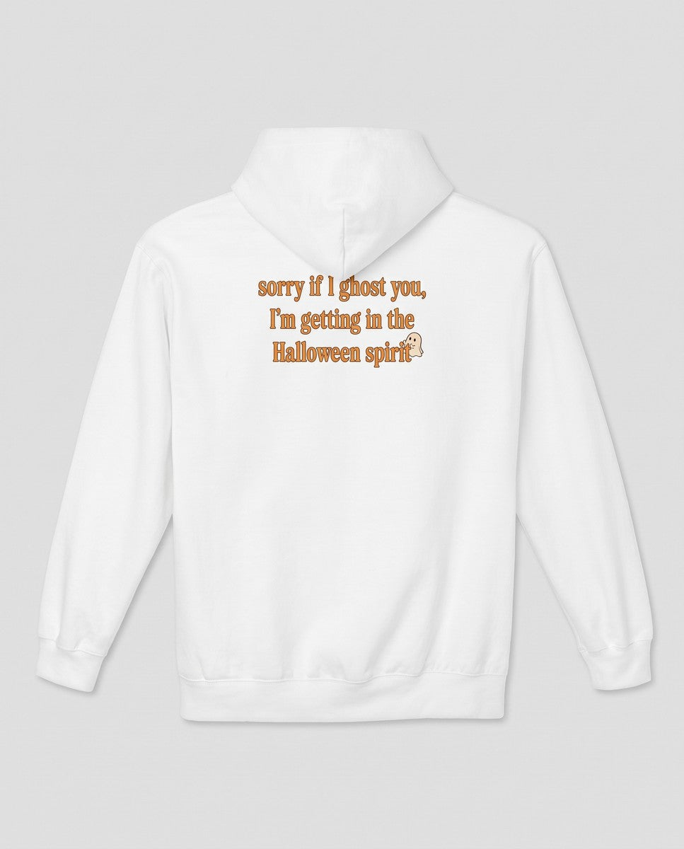 White Sorry If I Ghost You hoodie, vintage Halloween back print