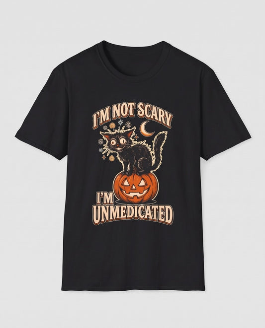 Black I'm Not Scary I'm Unmedicated t-shirt, vintage Halloween front print