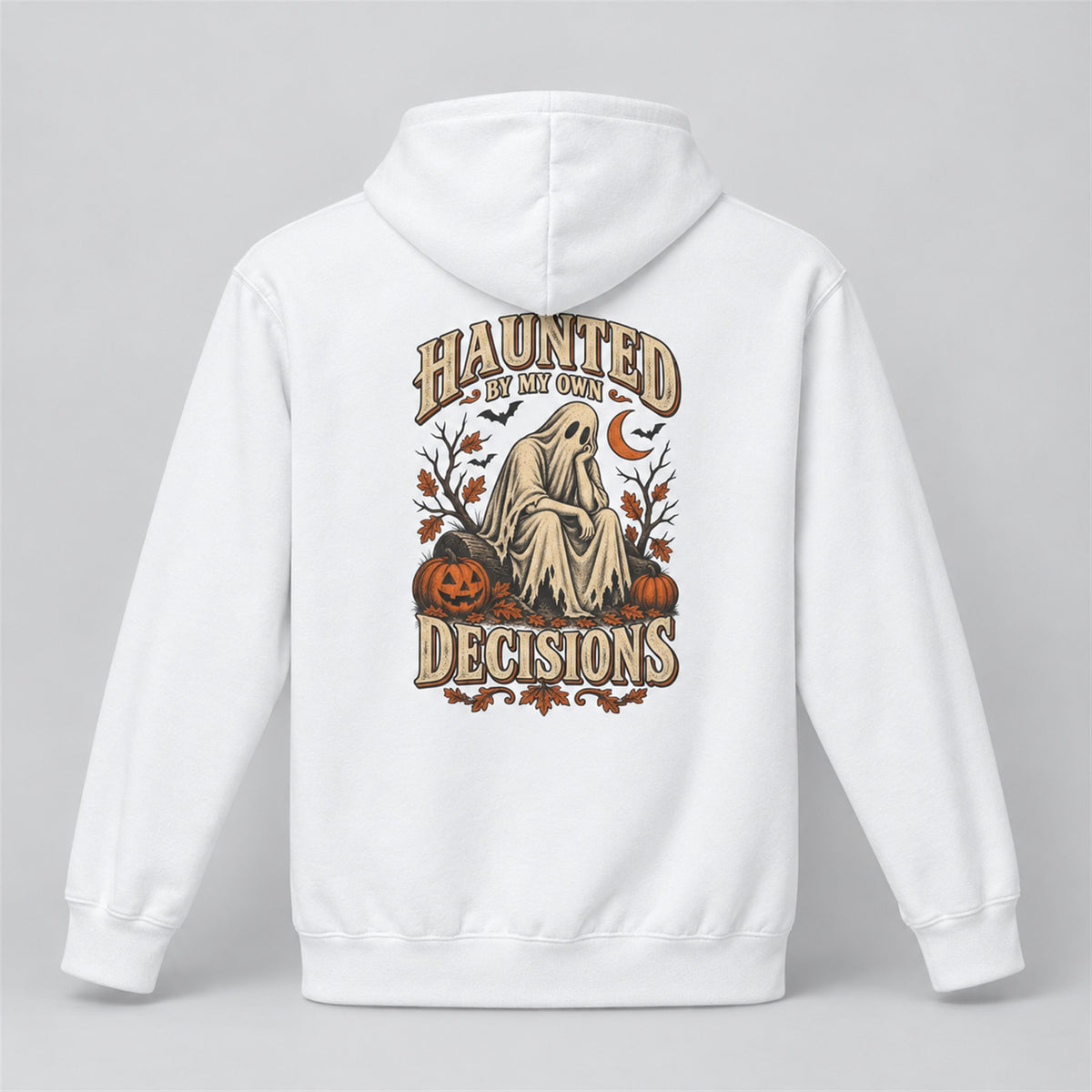 White Haunted By My Own Decisions hoodie, vintage ghost Halloween back print