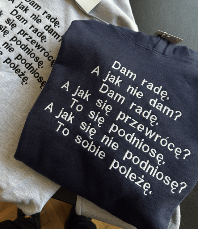 Dam radę, motywacyjna - Haftowana bluza/koszulka - Koval Customs. Polska produkcja, wysoka jakosc, personalizowane