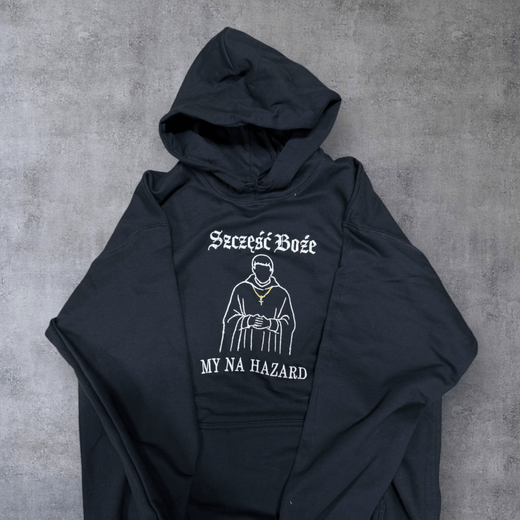 Szczęść Boże, My na Hazard – Haftowana Bluza (serial 1670)