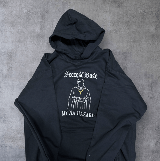 Szczęść Boże my na Hazard - Haftowana bluza/koszulka - Koval Customs. Polska produkcja, wysoka jakosc, personalizowane