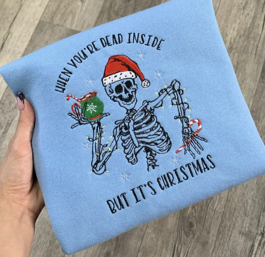 Dead Inside - Embroidered sweatshirt/T-shirt