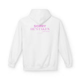 White Sorry He's Taken hoodie, back print